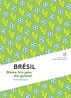 Brésil : L'Âme des peuples