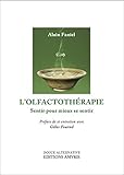 L'olfactoth%C3%A9rapie   Sentir Pour Mieux Se Sentir
