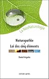 La Naturopathie Et La Loi Des Cinq %C3%A9l%C3%A9ments   La N%C3%A9onaturologie