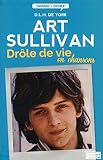 Art Sullivan Drle De Vie En Chansons