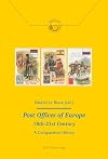 Post offices of europe 18th-21st century : a comparative history