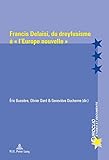 Francis Delaisi Du Dreyfusisme Leurope Nouvelle