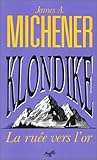 Klondike, La Ru%C3%A9e Vers L'or