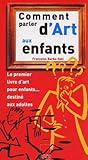 Comment Parler D'art Aux Enfants