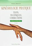Kinesiologie Pratique, Tests, Techniques, Corrections