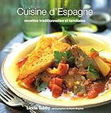 Cuisine Despagne Recettes Traditionnelles Et Familiales