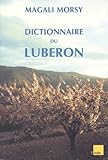 Luberon Dictionnaire Dune Montagne Magique