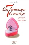 Les 7 mensonges du mariage
