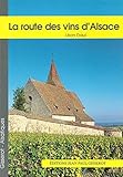 La Route Des Vins Dalsace