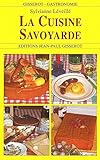 La Cuisine Savoyarde