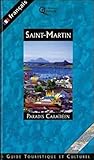 Le Stmartin Guide Touristique Et Culturel