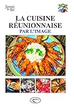 La Cuisine R%C3%A9unionnaise Par L'image