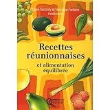 Recettes R%C3%A9unionnaises Et Alimentation %C3%A9quilibr%C3%A9e