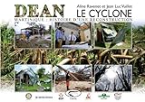Le Cyclone Dean Martinique Histoire Dune Reconstruction