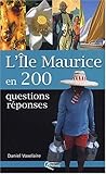 Lle Maurice En 200 Questionsrponses