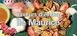 Saveurs D'antan   Ile Maurice
