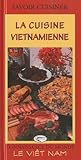 La Cuisine Vietnamienne