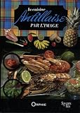 Cuisine Antillaise Par L'image