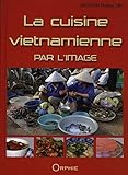 La Cuisine Vietnamienne Par L'image