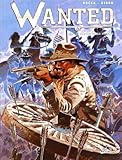 Wanted Tome 2 Le Canyon De La Muerte