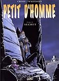 Petit Dhomme Tome 2 Secret