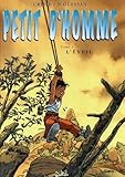 Petit Dhomme Tome 1 Leveil