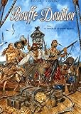 Bouffedoublon Tome 1 Le Trsor De La Madre De Dios