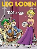 L%C3%A9o Loden, Tome 12. Tirs %C3%A0 Vue