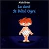 La Dent de b&eacute;b&eacute; ogre