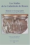 Les Stalles De La Cathdrale De Rouen Histoire Et Iconographie