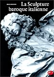 La Sculpture Baroque Italienne
