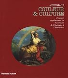 Couleur Et Culture Usages Et Significations De La Couleur De Lantiquit Labstraction