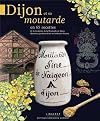 DIJON ET SA MOUTARDE