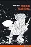 Sin City Tome 5 Valeurs Familiales