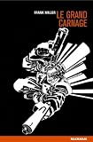 Sin City Tome 3 Le Grand Carnage