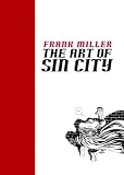 The Art Of Sin City