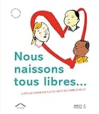 Nous naissons tous libres--