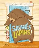 Satanés lapins!