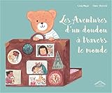 Les aventures d'un doudou à travers le monde