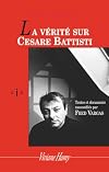 La Vérité sur Cesare Battisti