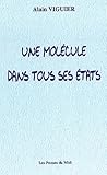 Une Mol%C3%A9cule Dans Tous Ses %C3%A9tats