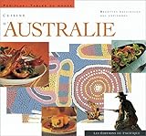 Cuisine Daustralie Recettes Authentiques Des Antipodes