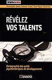 R%C3%A9v%C3%A9lez Vos Talents: Carthographie Des Outils Psychom%C3%A9triques De D%C3%A9veloppement.