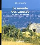 Le Monde Des Causses Du Prigord Aux Cvennes