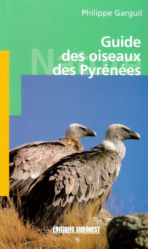 Guide des oiseaux des Pyrénées