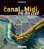 Le Canal Du Midi Vu Du Ciel