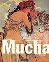 Mucha: The Triumph of Art Nouveau