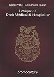 Lexique De Droit Medical Et Hospitalier