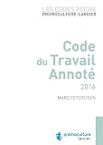 Code Poche Promoculture Larcier Code Du Travail Annot 2016 A Jour Au 1er Aout 2016