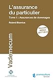 Lassurance Du Particulier Tome 1 Assurances De Dommages